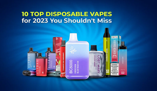 Top 10 Disposable Vapes in the USA for 2023: Unleashing the Best of Vaping - Square Distribution